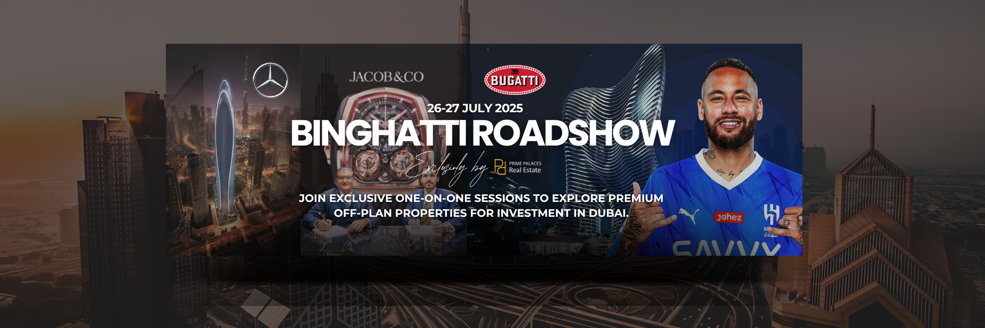 Binghatti Roadshow in Baku, July 26–27