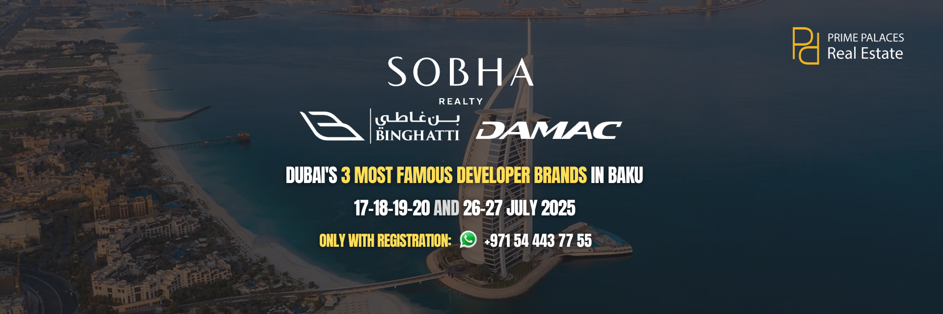 Dubai Real Estate Events in Baku – Meet Sobha, Damac and Binghatti This July