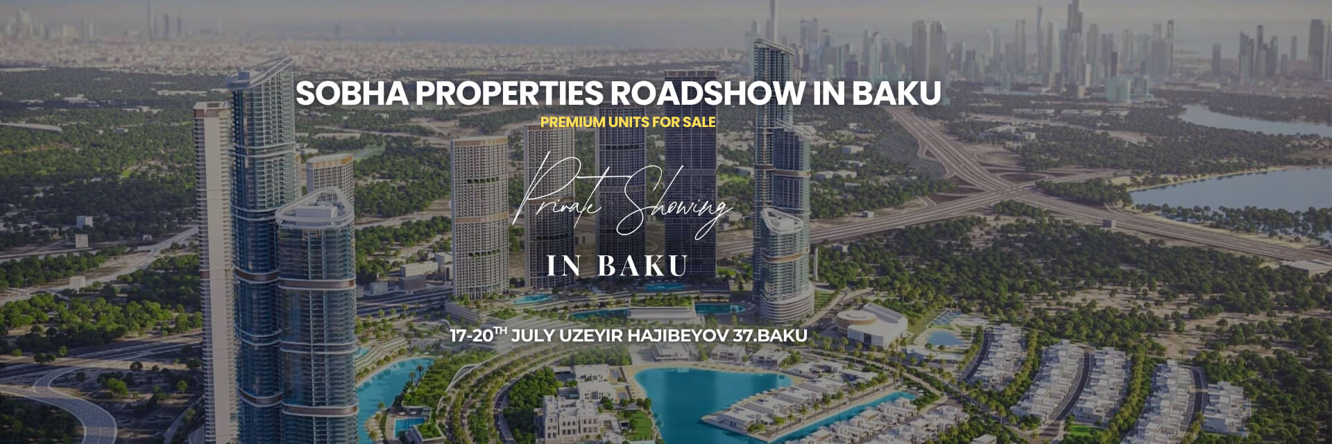 SOBHA 17-18-19-20 July in Baku